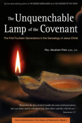 The Unquenchable Lamp of the Covenant: The First Fourteen Generations in  - GOOD