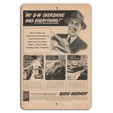 Drive With Ease Vintage Borg-warner Overdrive Sign