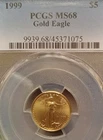 1999 $5 1/10 oz Gold American Eagle PCGS MS68
