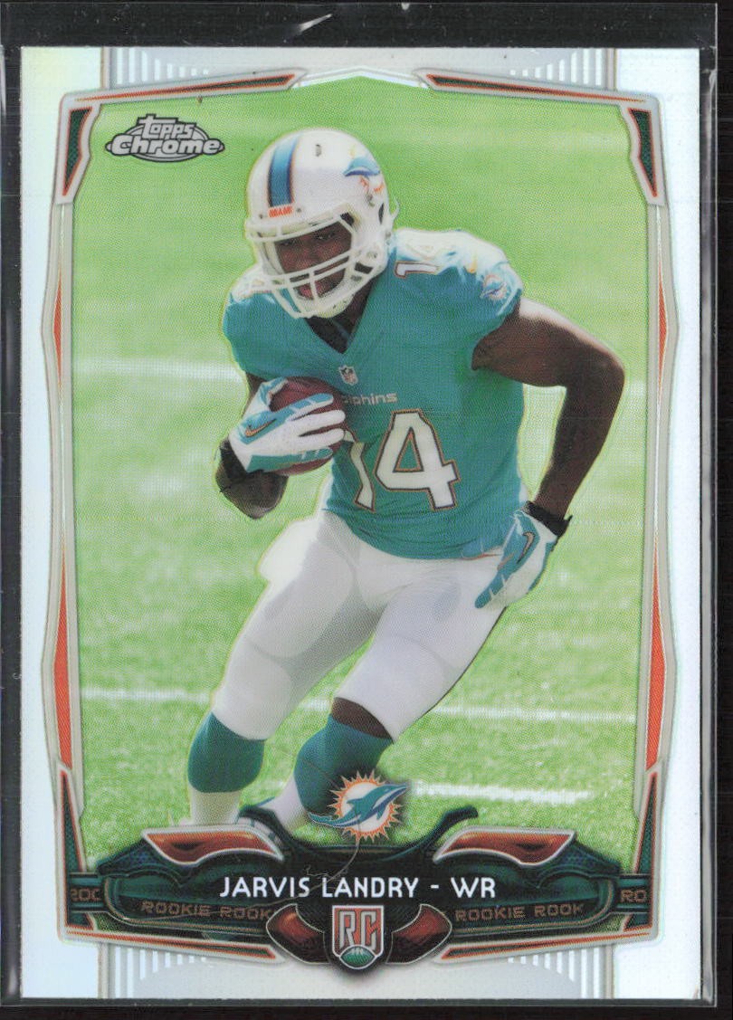 2014 Topps Chrome #177 Jarvis Landry Refractor Miami Dolphins RC (O)