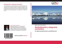 Miguel Angel Giraldo Quispe | SimbolizacióN Y Diagrama SemáNtico | Taschenbuch