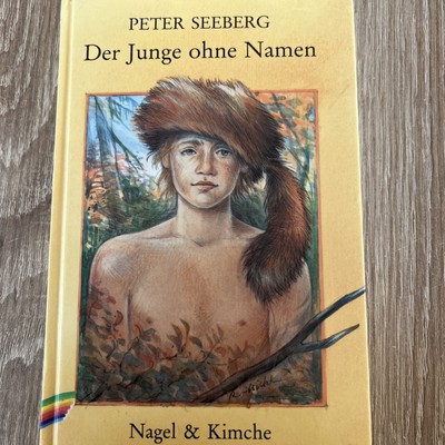 Der Junge ohne Namen: Kinderroman von Seeberg, P. ( 1 )