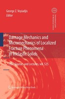 George Z Voyiadjis | Damage Mechanics And Micromechanics Of Localized...