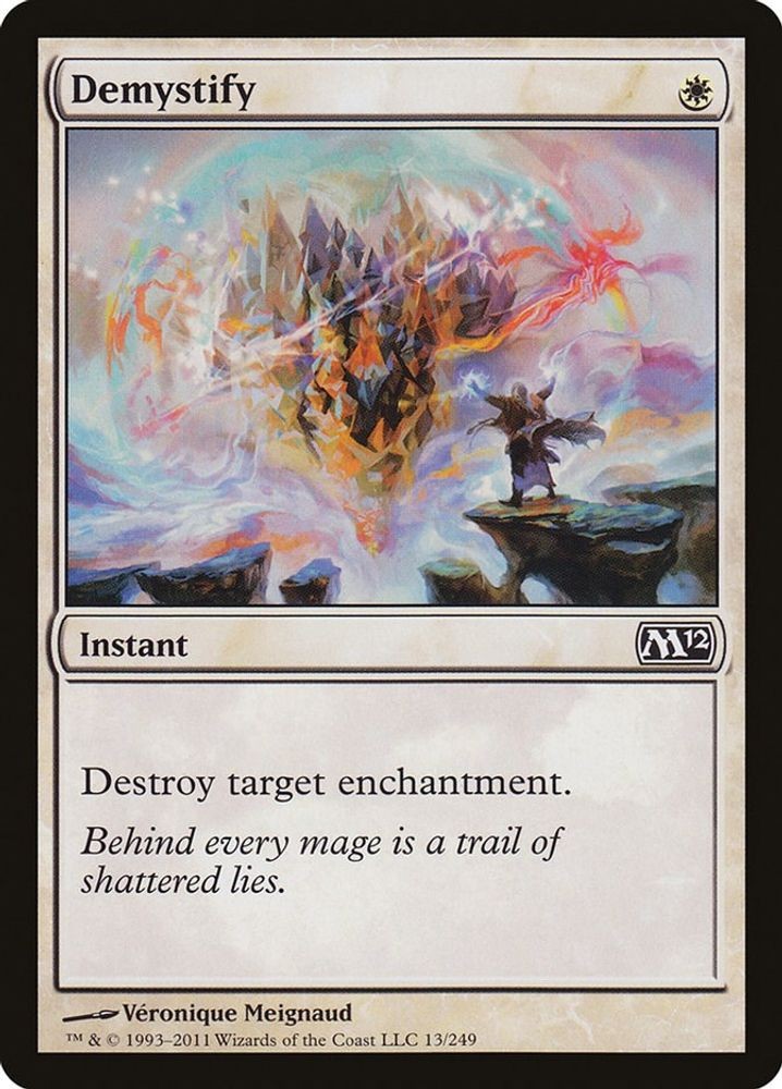 2011 Magic: The Gathering: Magic 2012 (M12) - Demystify (#13, Common, Near Mint)