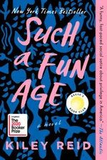 Such a Fun Age - Paperback By Reid, Kiley - GOOD
