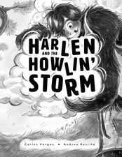 Harlen and the Howlin' Storm Paperback by Vargas, Carlos