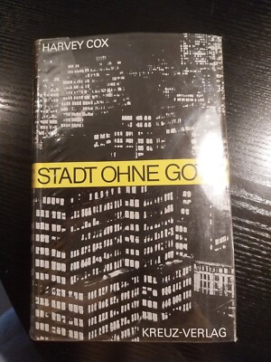 Harvey Cox-Stadt Ohne Gott ?,gebundenes Buch
