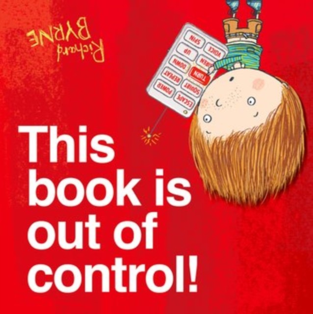 This Book is Out of Control! by Richard  Byrne (Paperback Book)