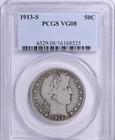 1913-S Barber Half Dollar : PCGS VG08
