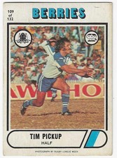 1976 Nrl Rugby League Scanlens (109) Tim PICKUP Berries
