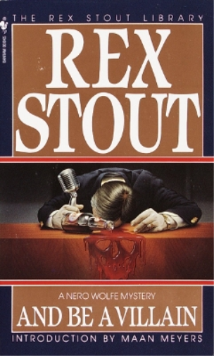 Rex Stout And Be a Villain (Tascabile) Nero Wolfe