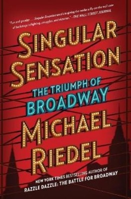 Michael Riedel Singular Sensation (Taschenbuch)