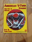 American V Twin Engine: Evo & Twin Cam Hop up and Repair