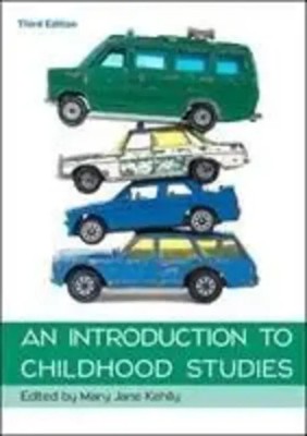 Kehily, M: Introduction to Childhood Studies | Mary Jane Kehily | Taschenbuch