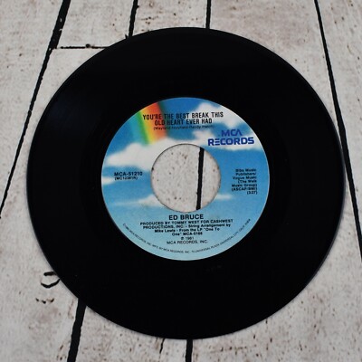 Ed Bruce   You're The Best Break That This Old Heart Ever Had, 7'' Vinyl, 1981