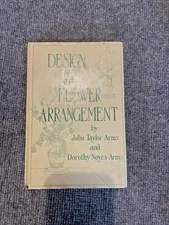 Design In Flower Arrangement Book 1950 Printed In USA