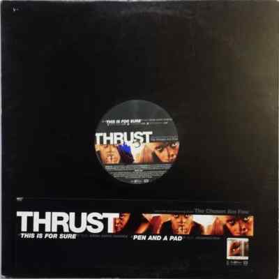 Thrust This Is For Sure / Pen And A Pad Vinyl Single 12inch Blueprint Records