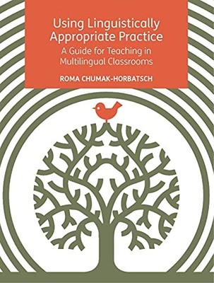 Roma Chumak-Horbatsc - Using Linguistically Appropriate Practice   A G - E555z