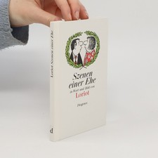 Szenen einer Ehe: in Wort und Bild  |  Loriot