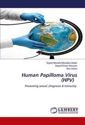 Seyed Mostafa Mostafavi Zadeh (u. a.) | Human Papilloma Virus (HPV) | Buch
