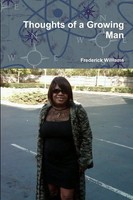 Frederick Williams | Thoughts Of A Growing Man | Taschenbuch | Englisch (2012)