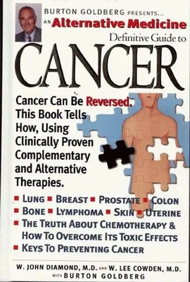 Cancer (Alternative Medicine Definitive Guide) - Diamond, W. John