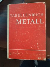 Tabellenbuch Metall Beyrodt Werkstoffe Verlag Technik Berlin 1963 Lehrbuch