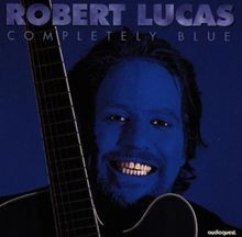 Completely Blue von Robert Lucas | CD | Zustand gut