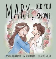 Mark Restaino | Mary, Did You Know? | Buch | Englisch (2021) | Gebunden