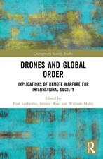 Drones and Global Order: Implications of Remote Warfare for International Societ