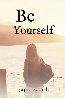 sarish - be yourself - paperback or softback - 81 - E555z