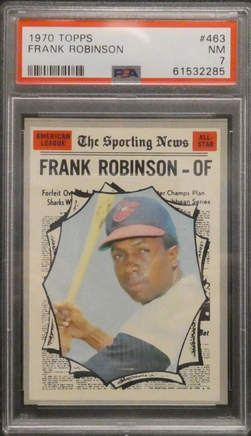 1970 Topps Frank Robinson #463 PSA 7 NM