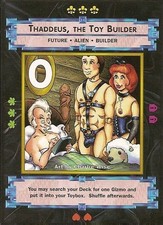 "Thaddeus the Toy Builder" - Xxxenophile CCG Card - Single