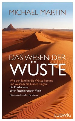 Das Wesen der Wüste, Michael Martin