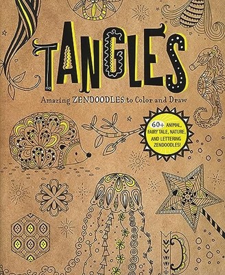 Tangles : Amazing Zendoodles to Color and Draw by Abby Cich (2017, Trade ...
