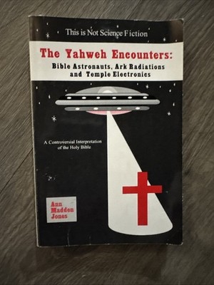 Ann Madden Jones - The Yahweh Encounters - First Edition 1995- The Sandbird Pub.