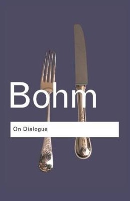 On Dialogue (Routledge Classics) (Volume 76) - Paperback - VERY GOOD