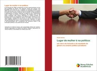 DuíLia Santos | Lugar De Mulher é Na PolíTica: | Taschenbuch | Portugiesisch
