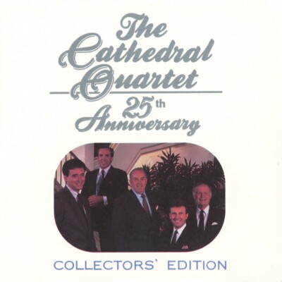 25th Anniversary - The Cathedral Quartet - Licensed Reproduction