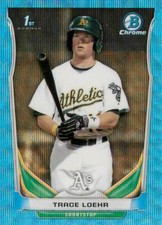 TRACE LOEHR 2014 Bowman Chrome BLUE WAVE REFRACTOR ROOKIE RC #CDP108 Athletics 