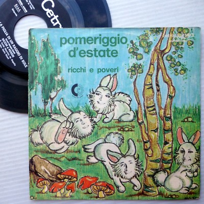 RICCHI E POVERI Italy ps 45 strong VG+ Cetra POMERIGGIO D'ESTATE ~LA FIGLIA c229