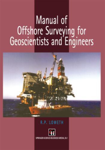 Thumbnail - Manual Of Offshore Surveying For Geoscientists And Engineers 8354