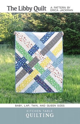 The Libby Quilt Pattern -Erica Jackman Kitchen Table Quilting Printed Hard Copy