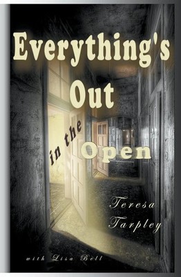 Everything's Out in the Open | Teresa Tarpley (u. a.) | Taschenbuch | Englisch