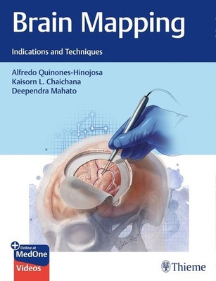 Brain Mapping Alfredo Quinones-Hinojosa