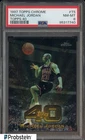1997-98 Topps Chrome Topps 40 #T5 Michael Jordan Chicago Bulls HOF PSA 8 NM-MT