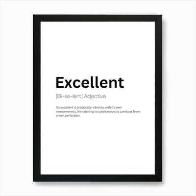 Ausgezeichnete Definition Bedeutung 1 Kunst gerahmtes Wandbild Poster Leinwanddruck Bild