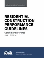 Residential Construction Performance Guidelines, Consumer Refer... 9780867187939