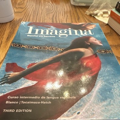 Imagina Español sin barreras Third Edition Blanco Tocaimaza-Hatch