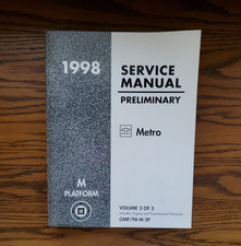 1998 Chevrolet Metro Preliminary Factory Service Manual. Vol. 3 Engine Trans